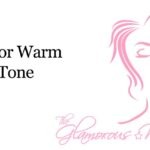 Cool or Warm Skin Tone