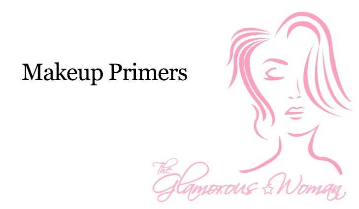 Makeup Primers