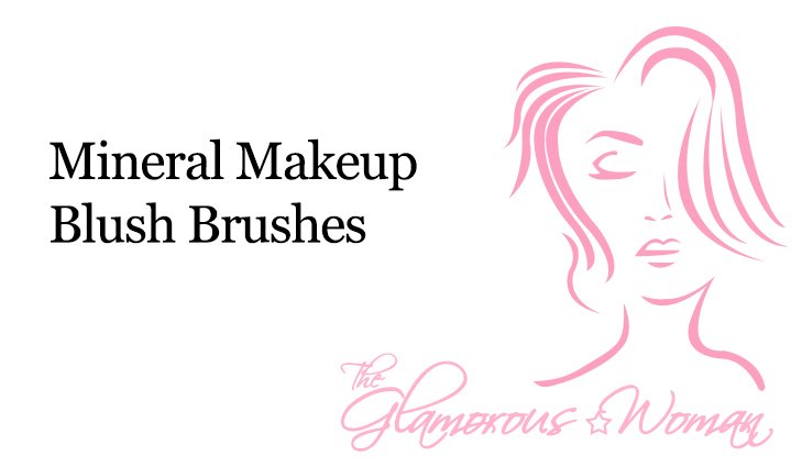 Mineral Makeup Blush Brushes