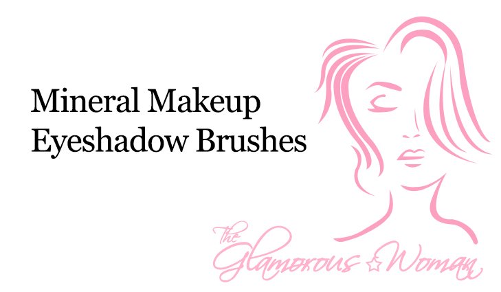 Mineral Makeup Eyeshadow Brushes