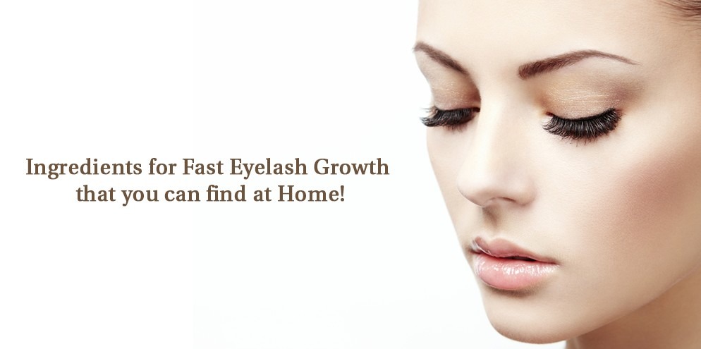 Ingredients for fast eyelash growth that you can find at home!